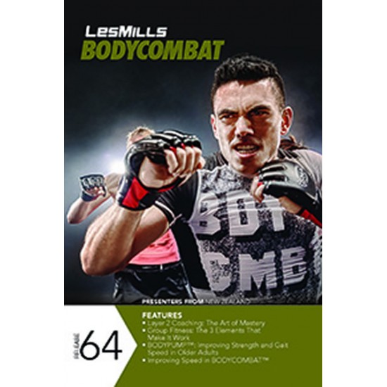 BODY COMBAT 64 VIDEO+MUSIC+NOTES BODY COMBAT 64 VIDEO+MUSIC+NOTES