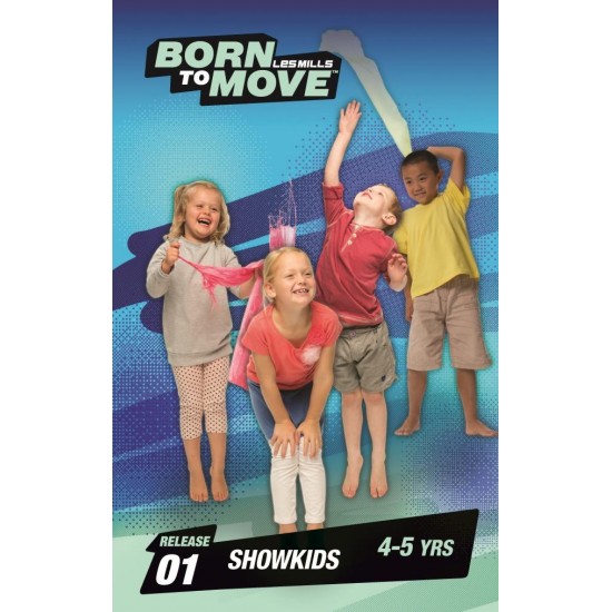 LESMILLS BORN TO MOVE 01 4-5YEARS VIDEO+MUSIC+NOTES LESMILLS BORN TO MOVE 01 4-5YEARS VIDEO+MUSIC+NOTES