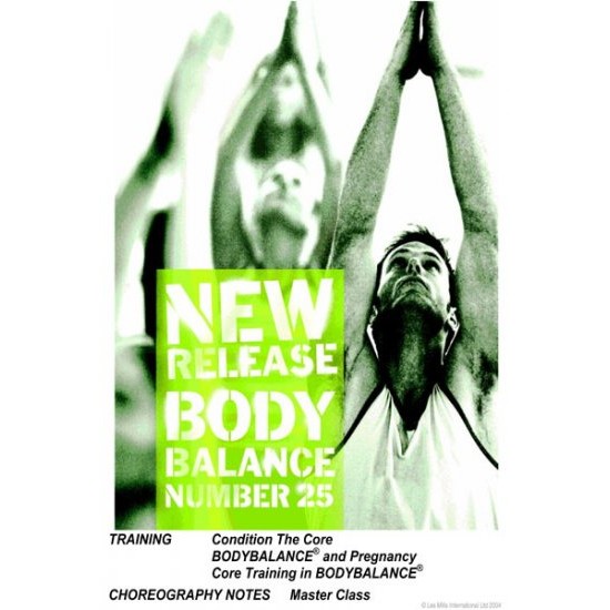 BODY BALANCE 25 VIDEO+MUSIC BODY BALANCE 25 VIDEO+MUSIC