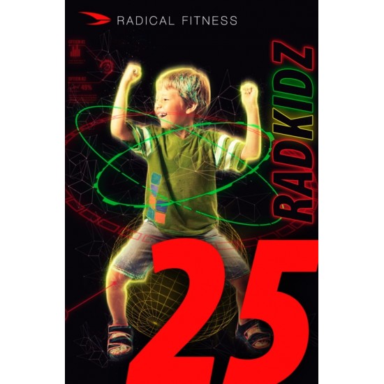 Radical Fitness RADKIDZ 25 Radical Fitness RADKIDZ 25